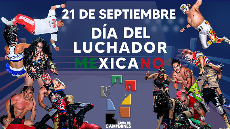 zona20230922a diadellaluchmexydlluchadr